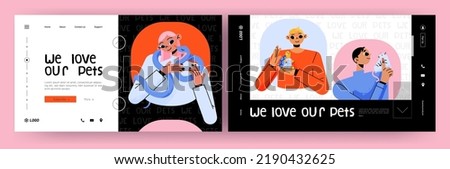 We love pets banners with happy people hold domestic animals. Vector landing pages with flat illustration of pet owners, man and woman with cute snake, tortoise and rat