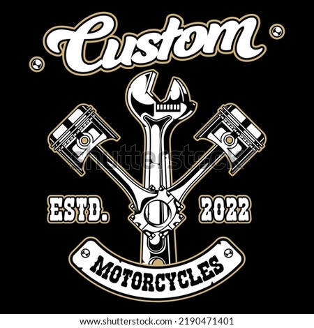 Premium custom motorcycle club vector stock illustration with wrench, piston and skull. Bikers logo design in black background.