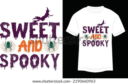 T-shirt Design Sweet and Spooky Vector Colorful Illustration in White Background