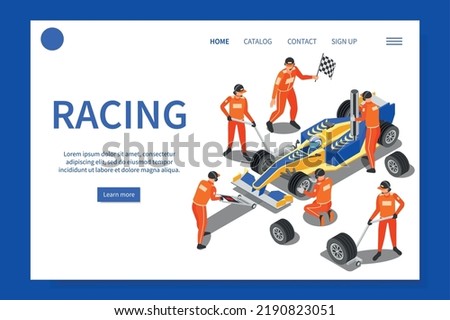 Racing isometric web site landing page with image of pit stop crew clickable links and buttons vector illustration Royalty-Free Stock Photo #2190823051