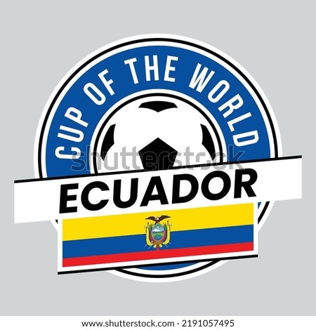 Illustration of Ecuador Team Badge for Football Tournament
