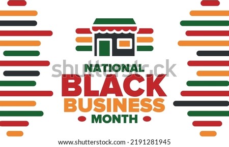 Black Business Month in August. Celebrated annual in United States. Support African American community. owned businesses campaign. Poster, greeting card, banner, background. Vector illustration