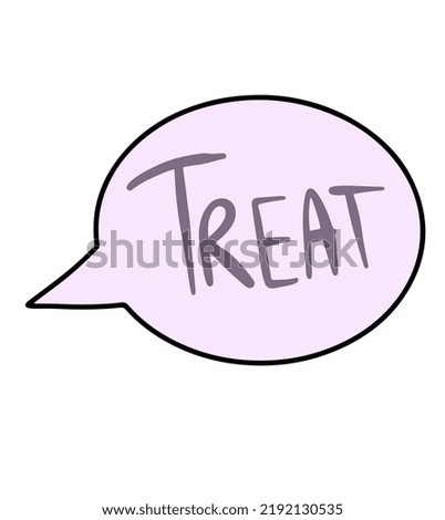 Vector Purple halloween icon with inscription treat in the cloud.