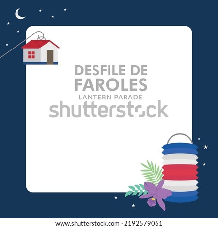 VECTORS. Editable banner for Costa Rica Lantern Parade, September 14, Independence Day, patriotic, tradition, traditional house, text holder Royalty-Free Stock Photo #2192579061