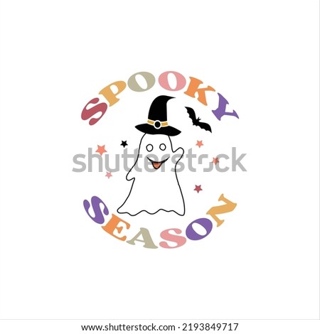 Spooky season- Halloween tshirt and svg design