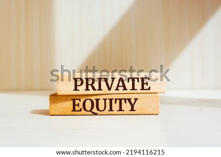 Wooden blocks with words 'Private Equity'. Royalty-Free Stock Photo #2194116215