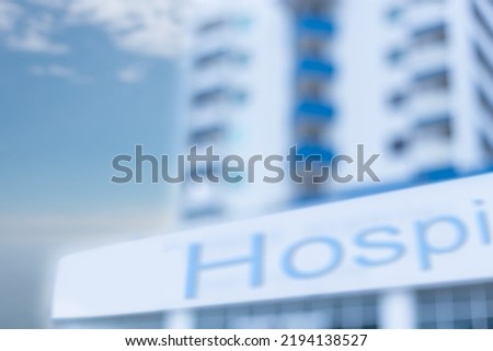 Blurred background of hospital building