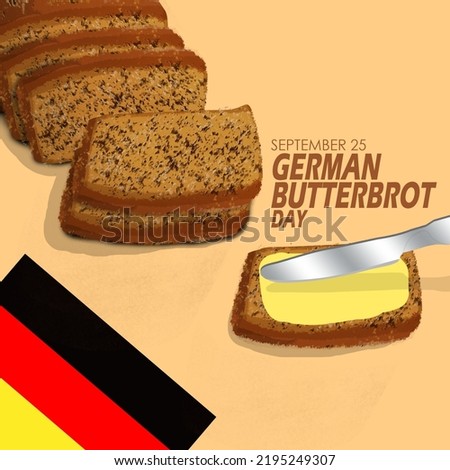 Thin slices of buttered bread with butter knife named German Butterbrot bread with bold text and German flag on light brown background to celebrate German Butterbrot Day on September 25