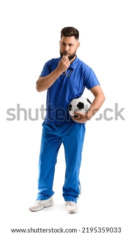 Handsome PE teacher with whistle and ball on white background