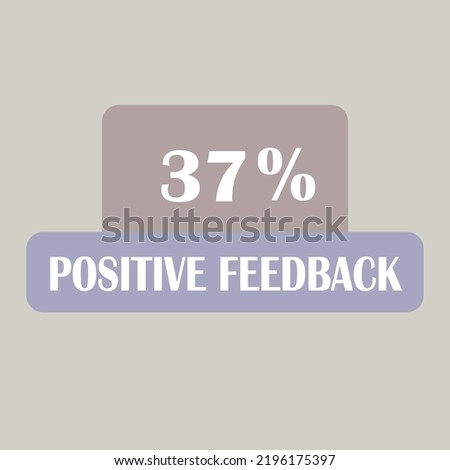 37 % percentage of positive reviews, vector art illustration of the label sign