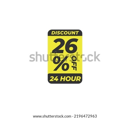 26% off coupon discount price tag product banner label vector art illustration. Isolated on White Background in yellow color