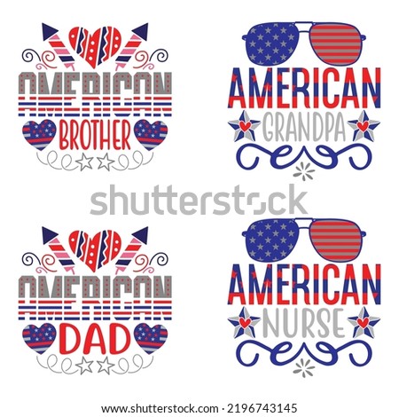 All American - Happy 4th Of July, Happy Independence Day, Holiday T-shirt, American T-shirt And SVG Design Bundle, Vector EPS Editable File Bundle, can you download this bundle.