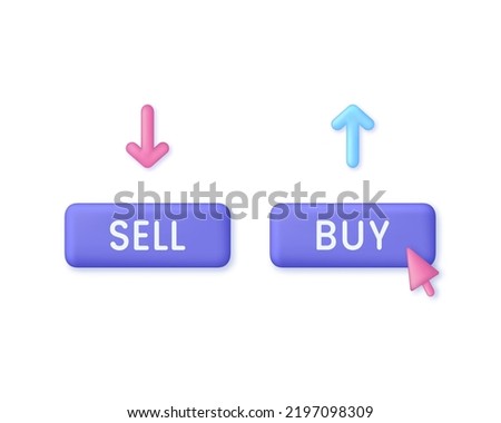 3D Sell or Buy illustration. Stock market chart. Market analytics and trading concept. Trading strategy. Modern vector in 3d style. Royalty-Free Stock Photo #2197098309