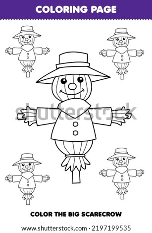 Education game for children coloring page big or small picture of cute cartoon scarecrow line art printable farm worksheet
