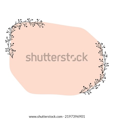 Cute floral lettering frame. Vector doodle illustration. Flower ornament.Vector illustration