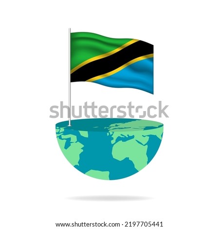 Tanzania flag pole on globe. Flag waving around the world. Easy editing and vector in groups. National flag vector illustration on white background.