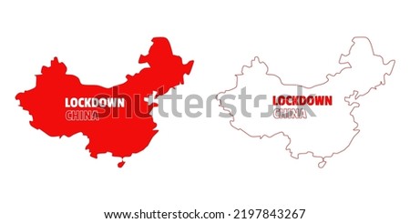 China country map with LOCKDOWN CHINA