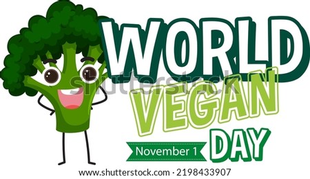 World Vegan Day With Broccoli Cartoon Character illustration