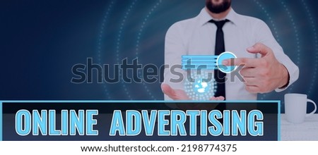Text sign showing Online AdvertisingInternet Web Marketing to Promote Products and Services. Conceptual photo Internet Web Marketing to Promote Products and Services