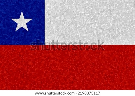 Flag of Chile on styrofoam texture. national flag painted on the surface of plastic foam