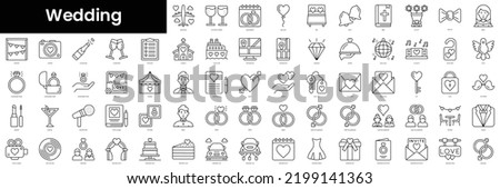 Set of outline wedding icons. Minimalist thin linear web icons bundle. vector illustration. Royalty-Free Stock Photo #2199141363