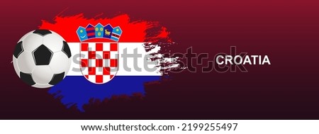 Croatia Flag with Ball. Soccer ball on the background of the flag of Croatia. Vector illustration for banner and poster.
