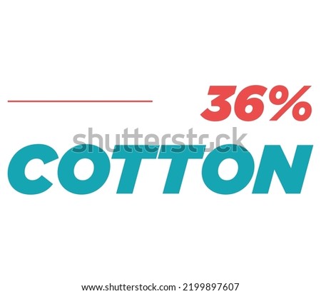 36% Cotton Label Sign for product vector art illustration with stylish font and Green Red color