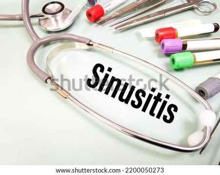 Sinusitis word with medical equipment poster. Medical and healthcare concept.