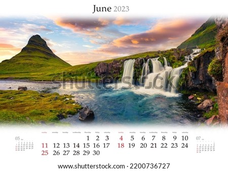 Wall calendar for 2023 year. June, B3 size. Set of calendars with amazing landscapes. Summer sunset on Kirkjufellsfoss Waterfall and Kirkjufell mountain, Iceland. Monthly calendar ready for print.