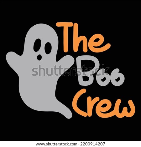 The Boo Crew, Happy Halloween Shirt Print Template, Witch Bat Cat Scary House Dark Green Riper Boo Squad Grave Pumpkin Skeleton Spooky Trick Or Treat Royalty-Free Stock Photo #2200914207