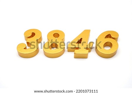  Number 3846 is made of gold-painted teak, 1 centimeter thick, placed on a white background to visualize it in 3D.                                    