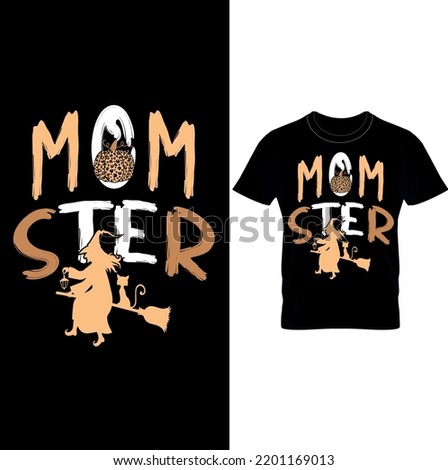  Momster- Halloween T-shirt Design,Witch Shirt,Momster Shirt, Mom Halloween shirt, Cute Halloween tee, Pumpkin print shirt, Women Fall graphics, Trick or treat shirt – Printable Sublimation Design.