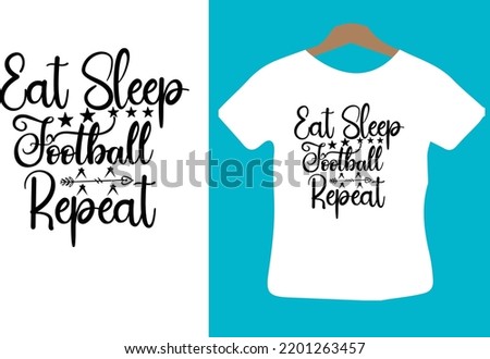 Eat Sleep Football Repeat svg design