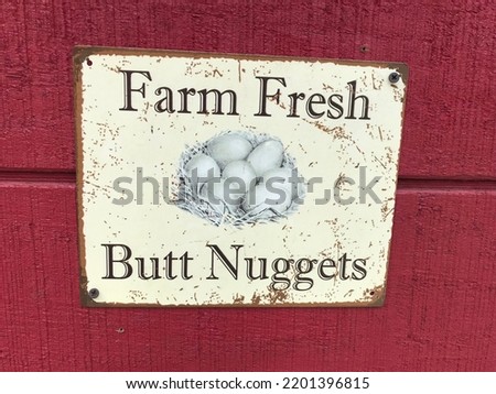Funny farm sign. Humorous farm signs.