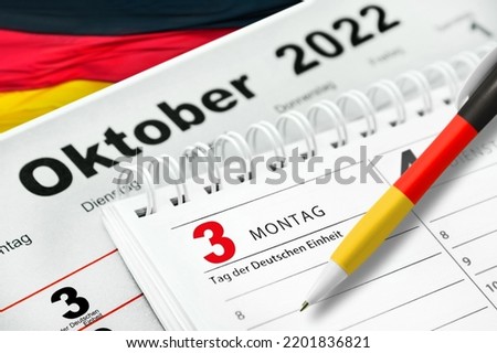 German Unity Day Monday October 3 2022 and flag   Tuesday Wednesday Friday Saturday Royalty-Free Stock Photo #2201836821