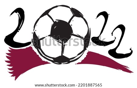 Soccer ball like 0 of 2022 and maroon Qatar splash in brush strokes style, commemorating the football games in this nation.