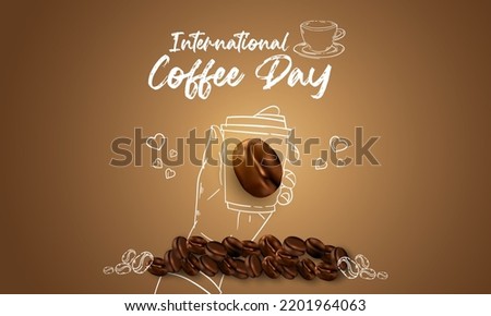 international day of coffee background with hand drawn and realistic llustration Royalty-Free Stock Photo #2201964063
