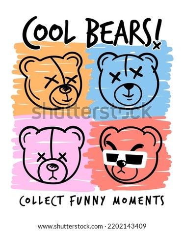 cool bears slogan with pleasant bears vector illustration. Graphic design for t-shirt