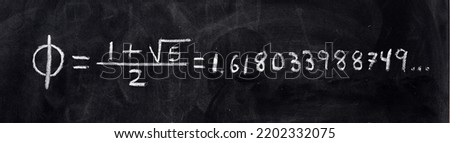 golden ratio, also called golden ratio or god's number, written on a blackboard with chalk Royalty-Free Stock Photo #2202332075