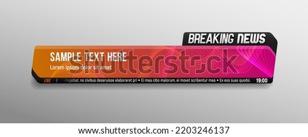 Breaking news. Lower third for news header. Vector template for your design. Royalty-Free Stock Photo #2203246137