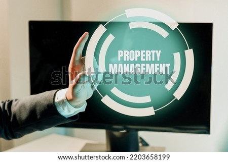 Text caption presenting Property Management. Conceptual photo Overseeing of Real Estate Preserved value of Facility