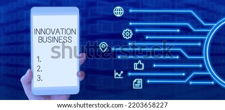 Conceptual display Innovation Business. Concept meaning Introduce New Ideas Workflows Methodology Services Royalty-Free Stock Photo #2203658227