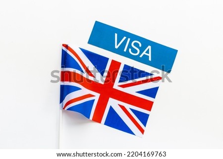 Flag of UK Great Britain with visa sign. Travel visa and citizenship concept