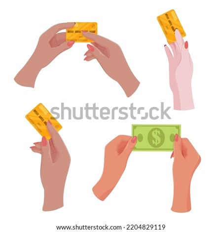 Set of hands with money. Banking operations, charity, money transfer, shopping. Credit, loan. Vector illustration of isolates on a white background.
