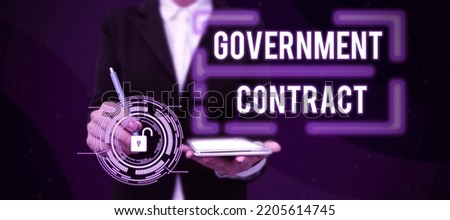 Conceptual caption Government Contract. Conceptual photo Agreement Process to sell Services to the Administration