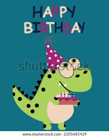 Happy Birthday greeting card with a cute flat design Dinosaur with a Cake and party hat. Ideal for posters, postcards, invitations, and banners.