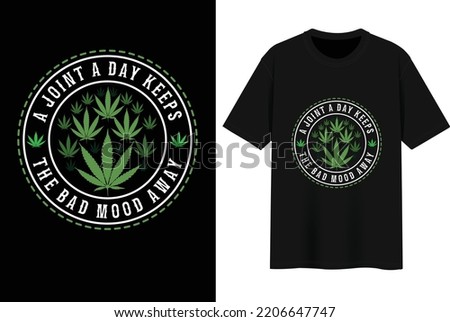 Nice Marihuana T-shirt Design vector file.