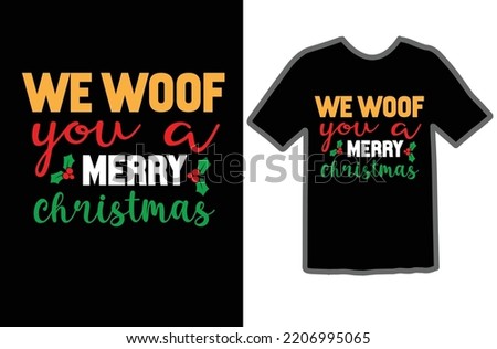 We woof you a merry Christmas svg design