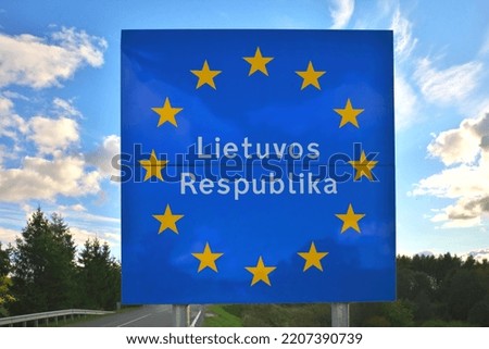 EU banner. Inscription: Republic of Lithuania. Selective focus. Selective focus.