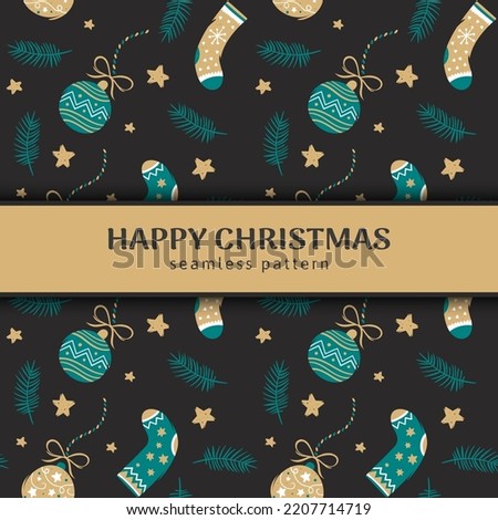 Seamless Christmas pattern with pine branches, holiday balls and socks